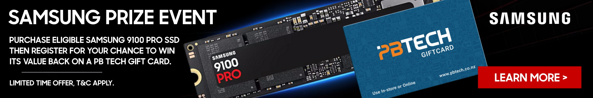 Picture of Samsung 9100 PRO SSD Win Your Purchase Back Prize Event at PB Tech